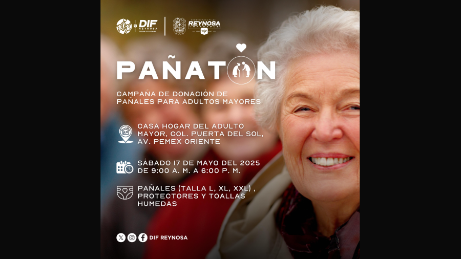 Realizará DIF-Reynosa Pañatón en apoyo de abuelitos de Casa Hogar