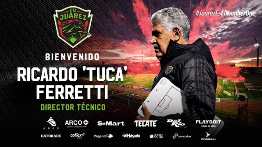 Tuca Ferretti es el nuevo DT de FC Juárez