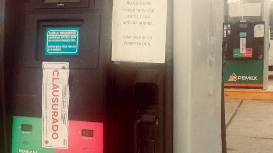 Clausuran gasolineras que operan fuera de la Ley