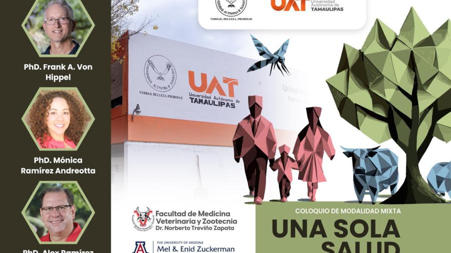 Realiza la UAT el coloquio internacional “Una Sola Salud”