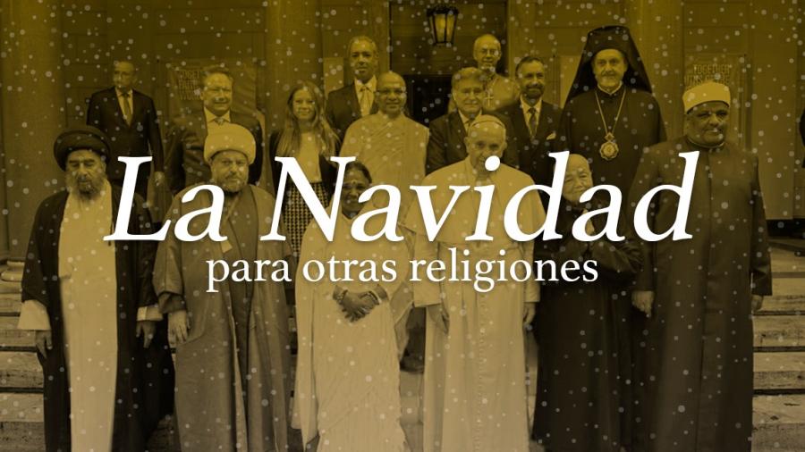 La Navidad en otras religiones