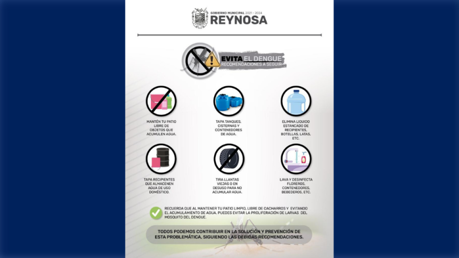 Llama Gobierno Municipal de Reynosa a tapar el paso al Dengue