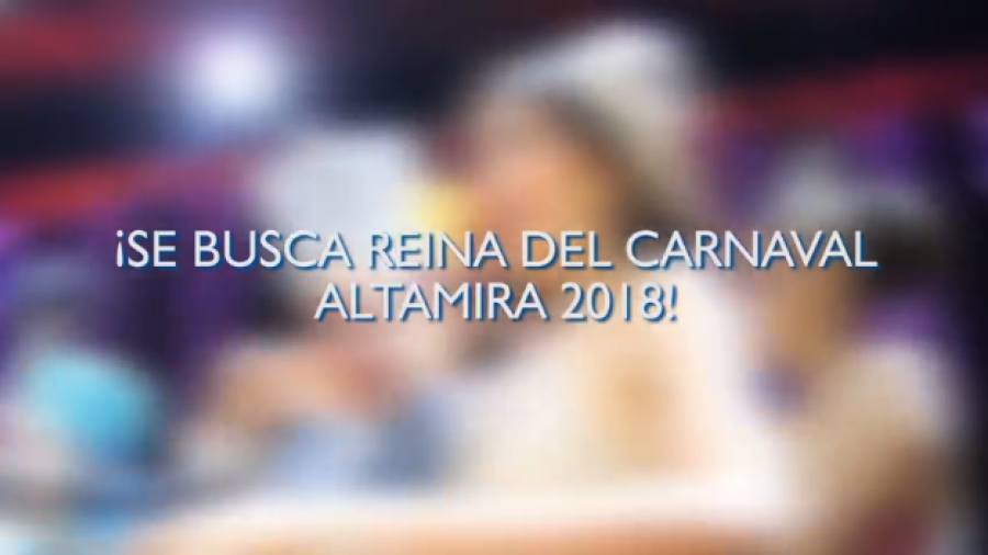 Buscan reina del Carnaval Altamira 2018