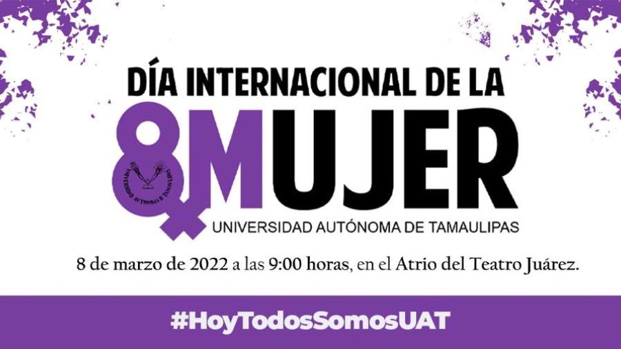 Tendrá la UAT distintas actividades por el Día Internacional de la Mujer