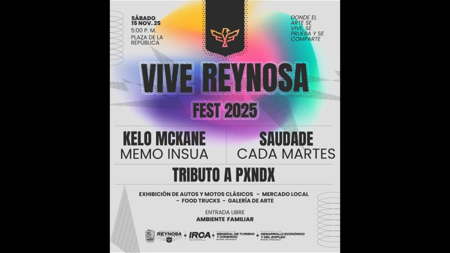 Vive Reynosa Fest 2025 reunirá arte, música y talento local