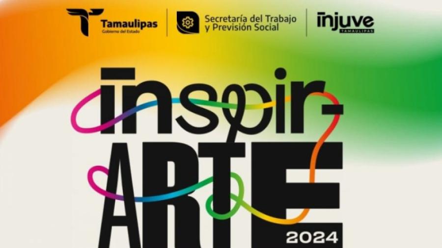 Invita INJUVE a participar en “Inspirarte 2024” para reconocer el talento de las juventudes tamaulipecas